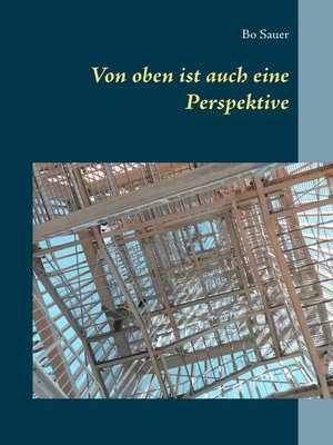 cover image of Von oben ist auch eine Perspektive